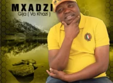 Mxadzi – Gija (Vo Khazi)