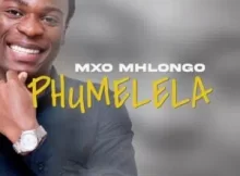 Mxo Mhlongo – Phumelela