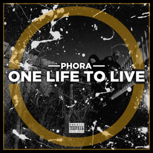 Phora - One Life To Live Album Mp3 Download Fakaza