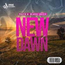 Prifix New Dawn Album 2023 Mp3 Download Fakaza