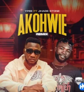 Ypee – Akohwie Remix ft. Jhade Stone