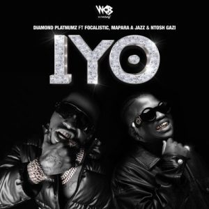 Diamond Platnumz – IYO Ft. Focalistic, Mapara A Jazz