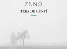 Zano – TéRa De Cunfì