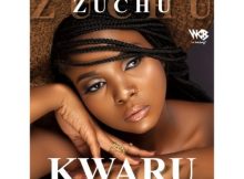 Zuchu – Kwaru