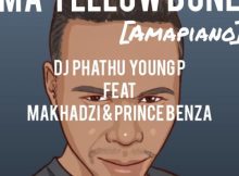 Dj Phathu Young p – Ma Yellow Bone Amapiano