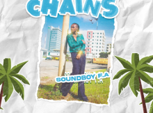 Soundboy FA – Chains