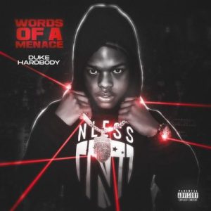 Duke HardBody – Words of A Menace