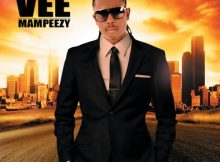 Vee Mampeezy – Ke A Kopa / Ngiyacela Ft. Sifiso Ncwane