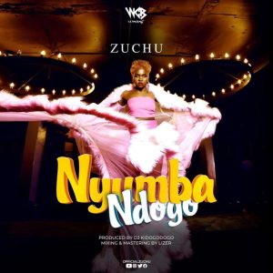 Zuchu – Nyumba Ndogo (Prod. Dj Kadogodogo)