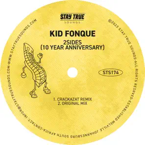 Kid Fonque - 2SIDES (Crackazat Remix)