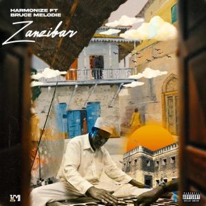 Harmonize – Zanzibar Ft Bruce Melodie