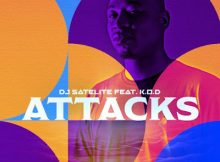 DJ Satelite – Attacks ft. K.O.D.