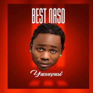 Best Naso – Yamoyoni