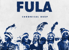 Chronical Deep - Fula Mp3 Download Fakaza