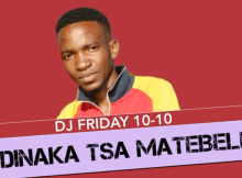 DJ Friday – Dinaka tsa Matebele Mp3 Download Fakaza