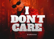 Darassa - I Don't Care Mp3 Download Fakaza