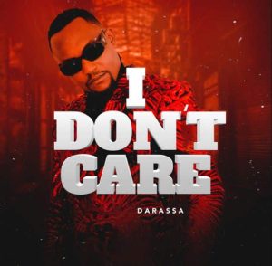 Darassa – I Don’t Care