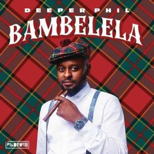 DEEPER PHIL – HAMBA JUBA FT. BONGZA, SHINO KIKAI, YALLUNDER