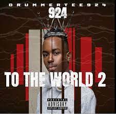 DrummeRTee924 – 924 To The World 2 Album