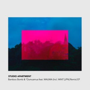 EP: Studio Apartment – Bamboo Bomb & ‘Oumuamua