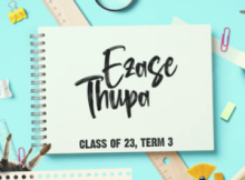 ALBUM: Ezase Thupa – Class of 2023, Term 3