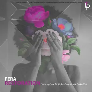 Fera – Nothing Can Hold You Back