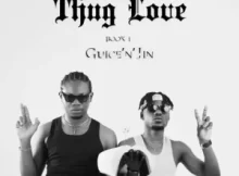EP: Guice n Jin – Thug Love Book 1