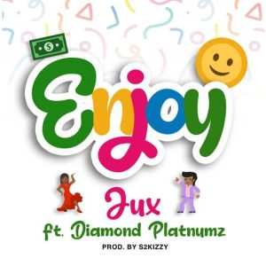 Jux – Enjoy Ft Diamond Platnumz (Prod. S2kizzy)