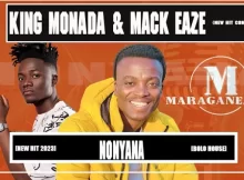King Monada - Nonyana ft Mack Eaze & Dj Janisto Mp3 Download Fakaza