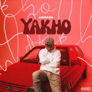 Lemaza – Yakho ft. Jandas, Mema Percent, LeeroSoul, MkSoul & Shoesmeister