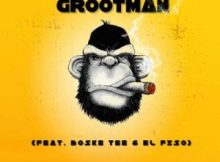 Locco Musiq, Boske Tee, El Fizo – Grootman