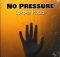 EP: Lokshin Musiq – No Pressure