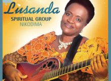 Lusanda Spiritual Group – Nikodima Album