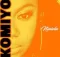 Niniola – Komiyo