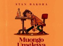 Stan Bakora – Muongo Umelewa