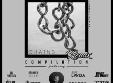 Toffo ZA, V-Vyper, Benediction SA – Chains (Remix Compilation)