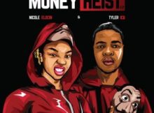 EP: Tyler ICU & Nicole Elocin – Money Heist