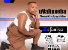 Uvalinxeba nemikhubayakhe – Zefaniya Album