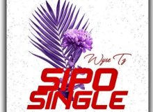 Wyse – Sipo Single Ft Thee Pluto