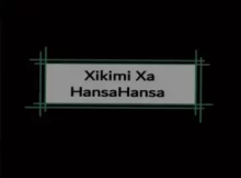 XamaCcombo – Xikimi Xa Hansahansa Ft. Mgobozi