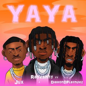 Rayvanny – Yaya Ft Diamond Platnumz X Jux (Prod. S2kizzy)