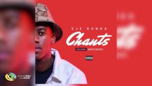 Sje Konka – Chants Ft. Mafis Musiq]