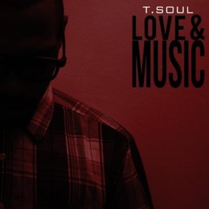 Tsoul – Love & Music (Outro)