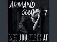 Armand Joubert - Met Jou Klere Af