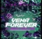 King Monada -Yena Forever Ft Azana & Mack Eaze