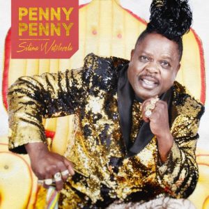 ALBUM: Penny Penny – Silima Watolovela (Zip & Mp3)