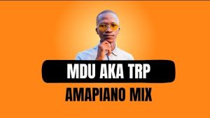 MDU aka TRP – Turbang Amapiano Mix 2023 (08 October)