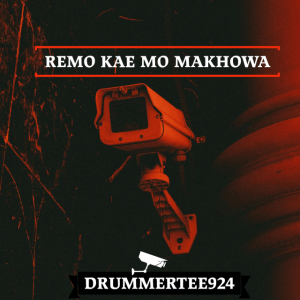 DrummeRTee924 – Remo Kae Mo Makhowa (Main Mix)