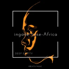 DEEP ENTITY - ingane yase-Africa