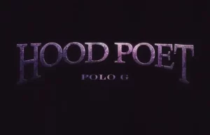 Polo G – Hood Poet